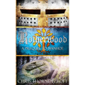 Rotherwood: A Prequel to Ivanhoe