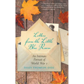 Letters from the Little Blue Room: An Intimate Portrait of World War I