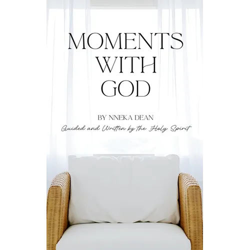 Moments With God