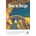 River by Design: Essays on the Boise River, 1915-2015 (Deluxe Edition)