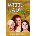 The Weed Lady
