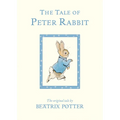 The Tale of Peter Rabbit: The Original Tale
