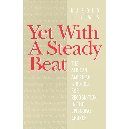 Yet with a Steady Beat