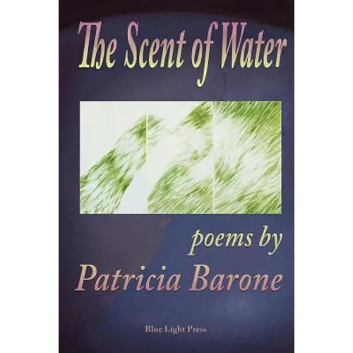 The Scent of Water