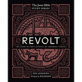 Revolt Bible Study Guide: The Story of God's Pursuit of Imperfect People