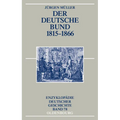 Der Deutsche Bund 1815-1866