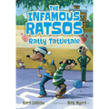 The Infamous Ratsos: Ratty Tattletale