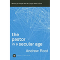 Pastor in a Secular Age
