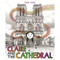 Claire and the Cathedral