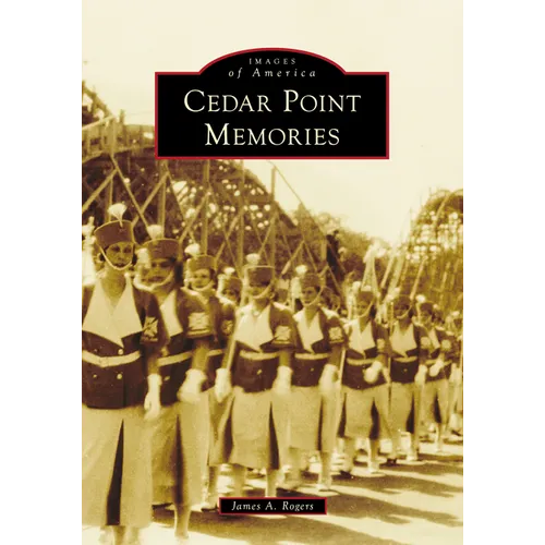 Cedar Point Memories