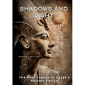 Shadows and Light: The Dual Legacy of Egypt's Amarna Period
