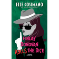 Finlay Donovan Rolls the Dice