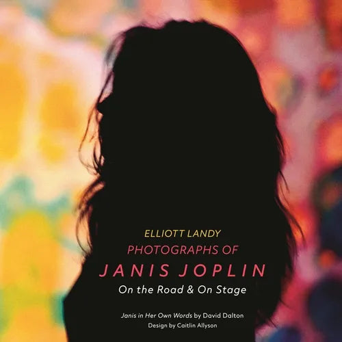 Photographs of Janis Joplin: On the Road & on Stage