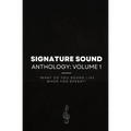 Signature Sound: "What do you sound like when you speak?"