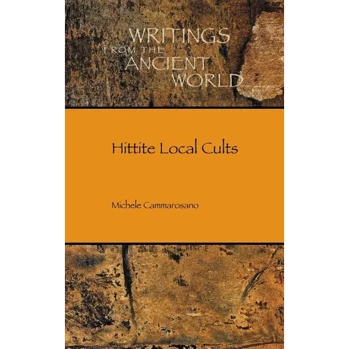 Hittite Local Cults