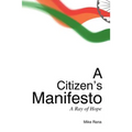 A Citizen's Manifesto: A Ray of Hope