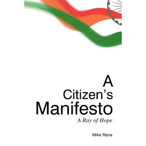 A Citizen's Manifesto: A Ray of Hope