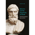 Epicurus and the Singularity of Death: Defending Radical Epicureanism