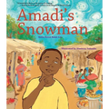 Amadi's Snowman: A Story of Reading