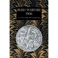 Bush Warfare 1906