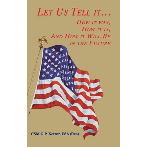 Let Us Tell It