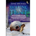 Shaking Tent: No Turning Back