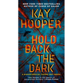 Hold Back the Dark