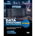 Comprehensive Data Structures and Algorithms in Python: Learn fundamentals with 500+ code samples and problems (English Edition)