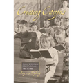 Creating Citizens: History and Identity in Alberta's Schools, 1905 To1980