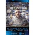 The Downloading of Files Into the Human Psyche
