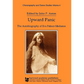 Upward Panic: The Autobiography of Eva Palmer-Sikelianos