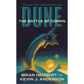 Dune: The Battle of Corrin: Book Three of the Legends of Dune Trilogy