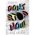 Don't Stop Now