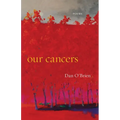 Our Cancers: Poems