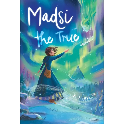Madsi the True