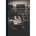 The Teaching of Geography