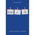Grateful for Life: Book 1