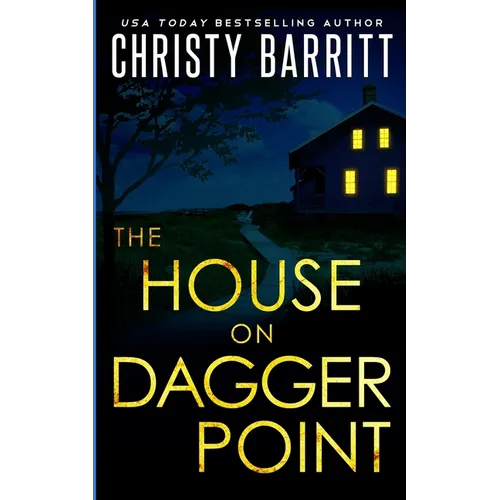 The House on Dagger Point