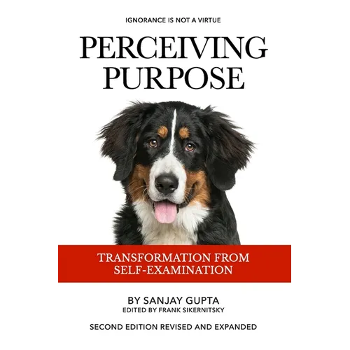 Perceiving Purpose: Transformation From Self-Examination