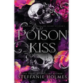 Poison Kiss: Luxe paperback edition