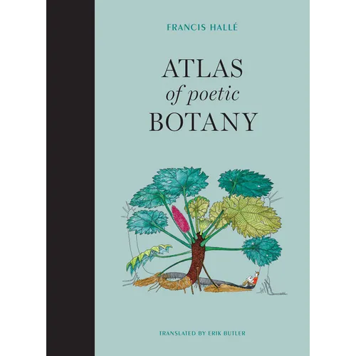 Atlas of Poetic Botany