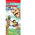 Chacha Chaudhary and Sabu's Catapult