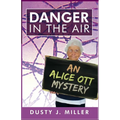 Danger in the Air
