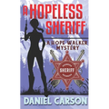 A Hopeless Sheriff