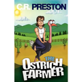 The Ostrich Farmer