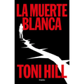 La Muerte Blanca / The White Death