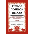 Ties of Common Blood: A History of Maine's Northeast Boundary Dispute with Great Britain, 1783-1842