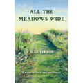 All the Meadows Wide