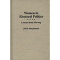 Women in Electoral Politics: Lessons from Norway