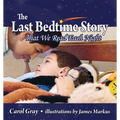 The Last Bedtime Story: That We Read Each Night